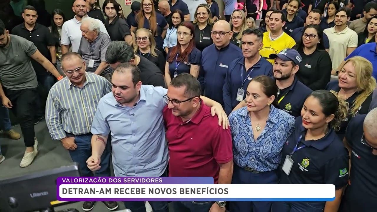 VALORIZAÇÃO DOS SERVIDORES | Detran-AM recebe novos benefícios
