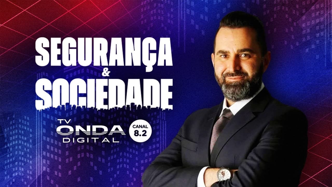 PROGRAMA SEGURANÇA E SOCIEDADE  | ONDA DIGITAL – DATA  15.07.2026
