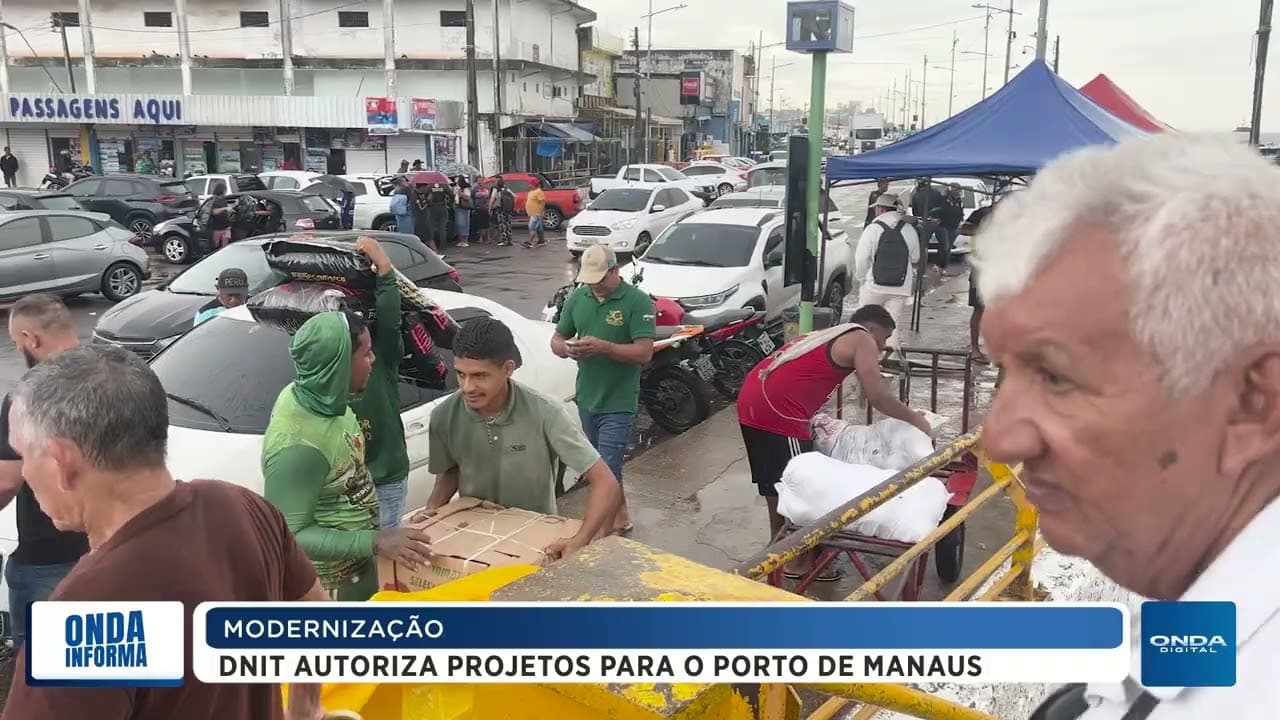 MODERNIZAÇÃO | Dnit autoriza projetos para o Porto de Manaus