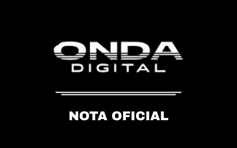 NOTA OFICIAL – REDE ONDA DIGITAL