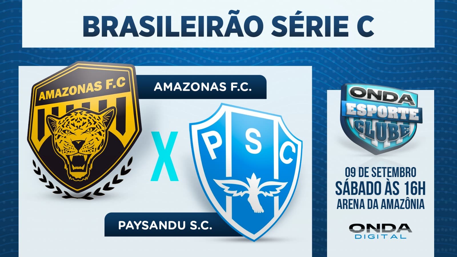 NOVIDADE: Onda Digital vai transmitir Amazonas FC x Paysandu neste sábado (09)