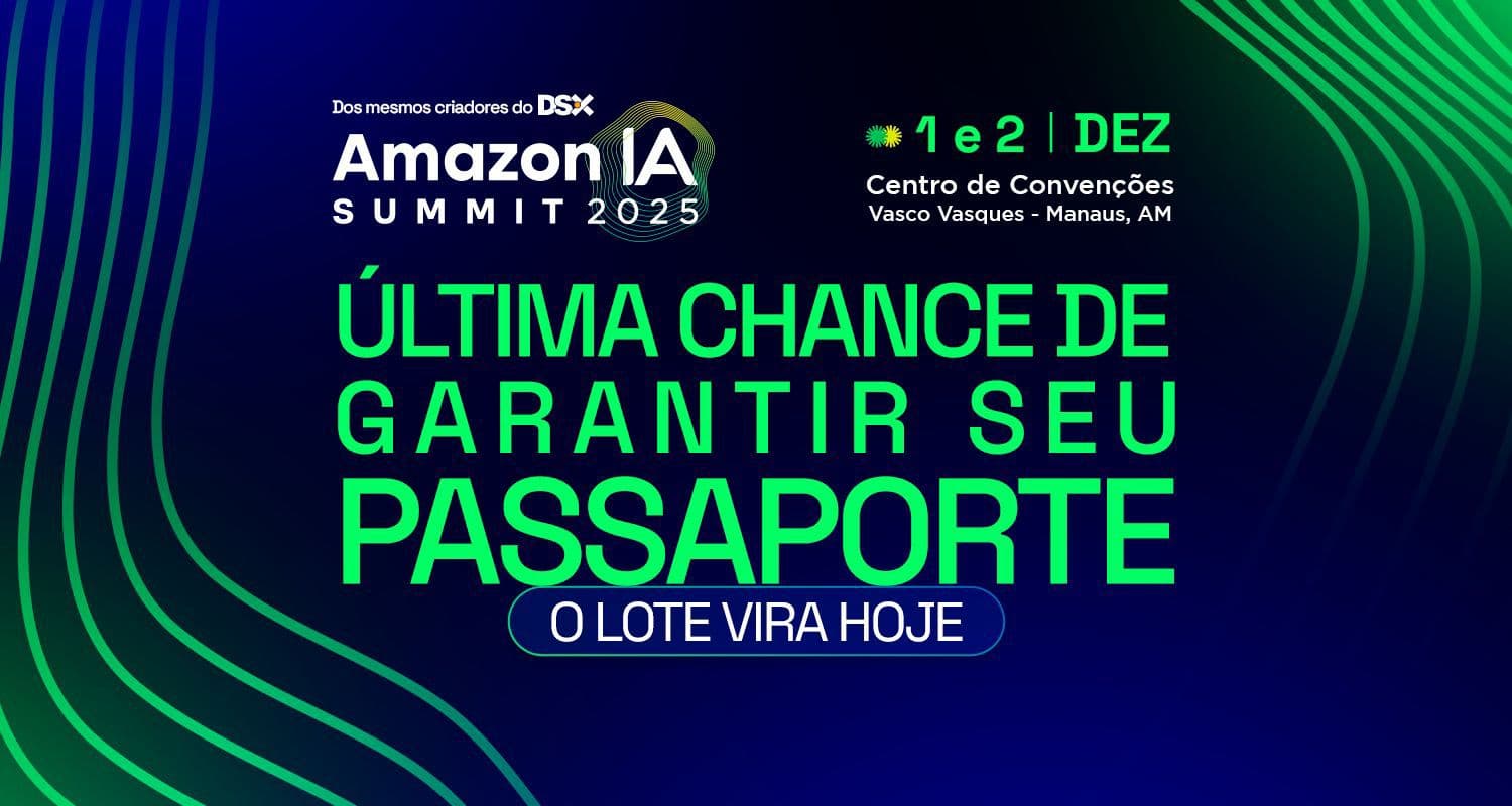 Reta final: Amazon IA Summit 2025 entra no 4º lote de ingressos com novo valor e vagas limitadas