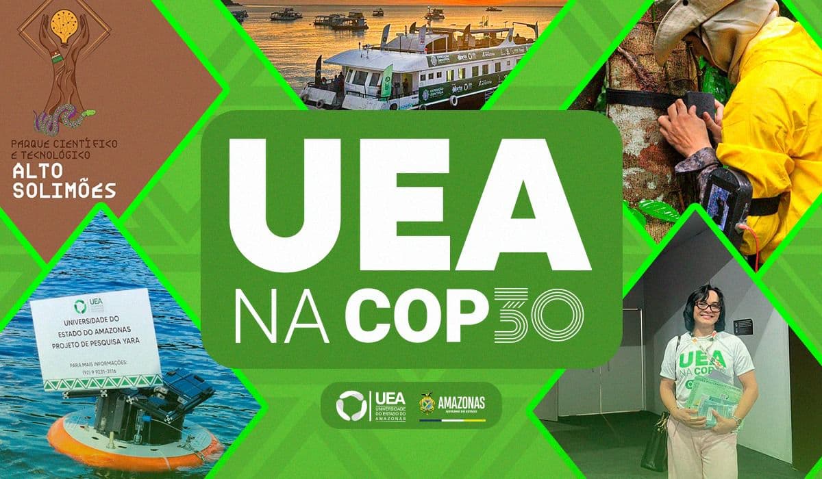 UEA na COP30: Universidade apresenta soluções amazônicas em justiça climática, bioeconomia e inovação sustentável