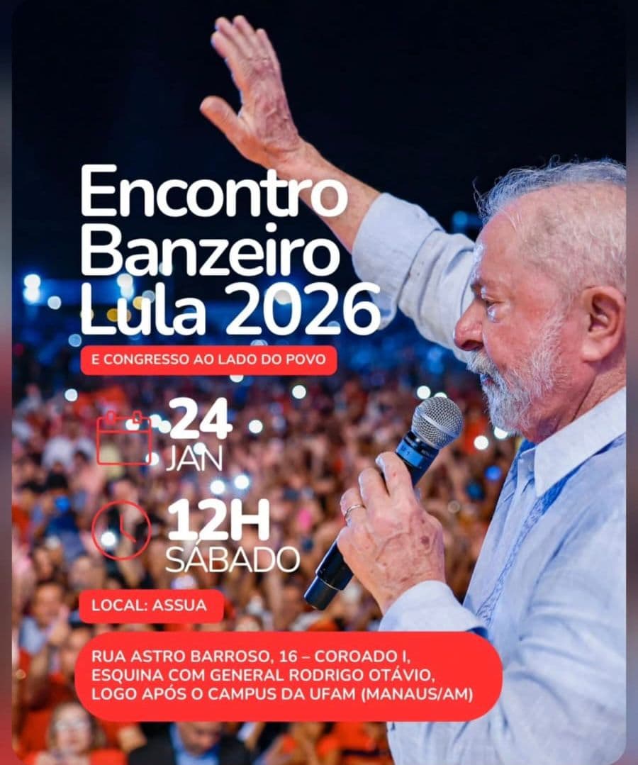 Partido dos Trabalhadores promove, neste sábado, o Encontro Banzeiro Lula 2026