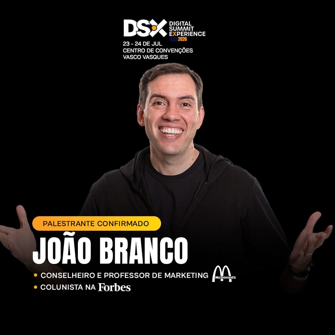 DSX 2026 traz João Branco, o nome por trás da transformação de marketing do McDonald’s