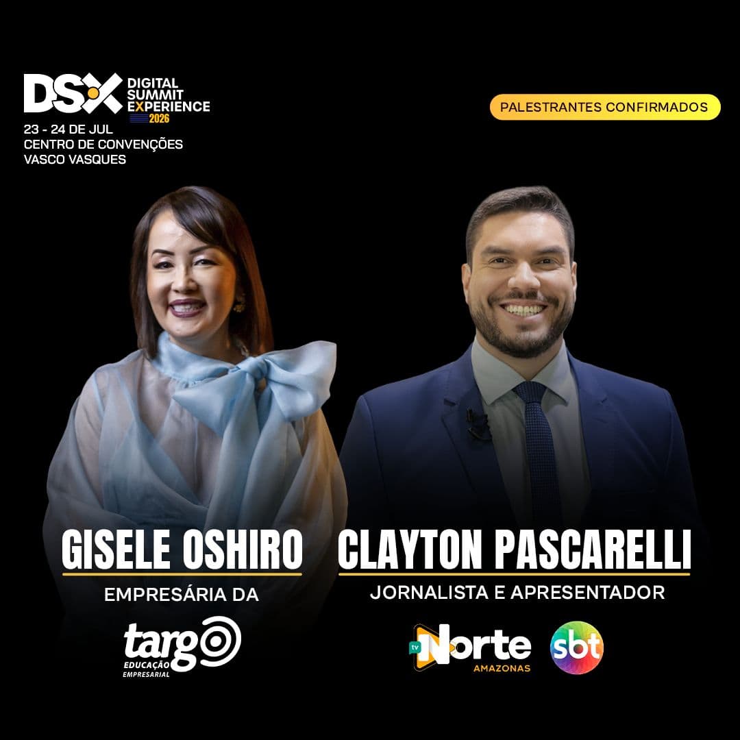 A comunicação que vende e a mente que decide: DSX 2026 anuncia dois novos nomes do cenário empresarial de Manaus