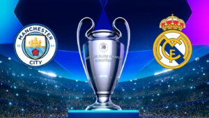 Champions League: City e Real Madrid se enfrentam na abertura da semifinal