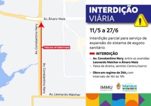 As obras serão realizadas neste sábado (11/05), a partir das 20h e segue até às 5h do domingo (12/05).