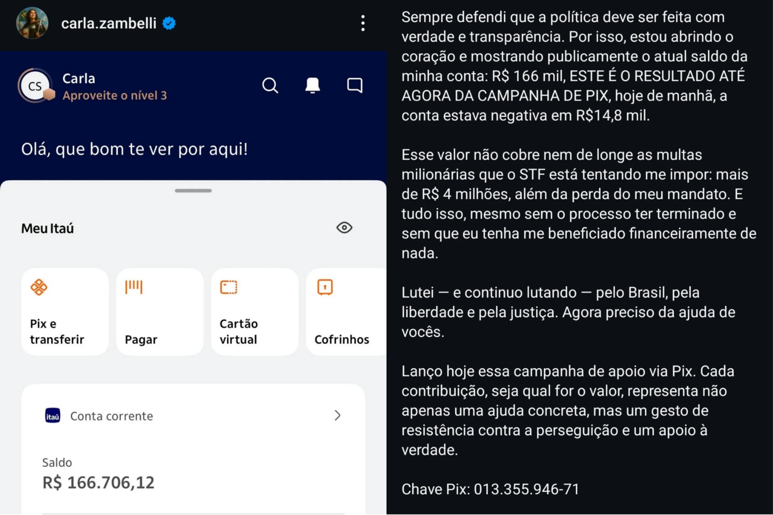 Zambelli diz ter arrecadado R$ 166 mil algumas horas depois de pedir Pix nas redes