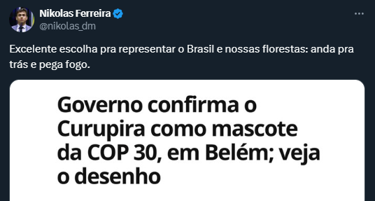 Nikolas Ferreira - COP30- Mascote- Curupira